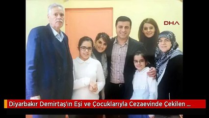 Diyarbakır Demirtaş'ın Eşi ve Çocuklarıyla Cezaevinde Çekilen Fotoğrafı