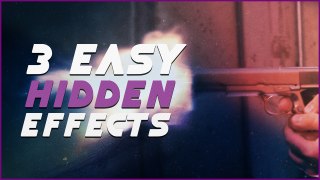 3 Easy Hidden Effects