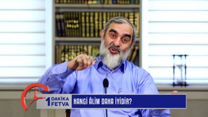 263) Hangi âlim daha iyidir? /Birfetva - Nureddin YILDIZ