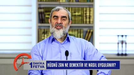 268) Hüsnü Zan ne demektir ve nasıl uygulanmalıdır? /Birfetva - Nureddin YILDIZ