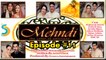Sajjad A.Gul, Mohammad javed Fazil Ft. Humayun Saeed - Mehndi Drama Serial | Episode # 11