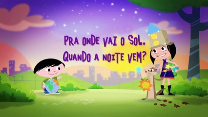 O Show da Luna! Sol Vai, Noite Vem (Letra)