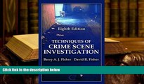 PDF [FREE] DOWNLOAD  Techniques of Crime Scene Investigation, Eighth Edition (Forensic and Police