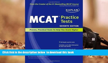 FREE [DOWNLOAD] Kaplan MCAT Practice Tests Kaplan For Kindle