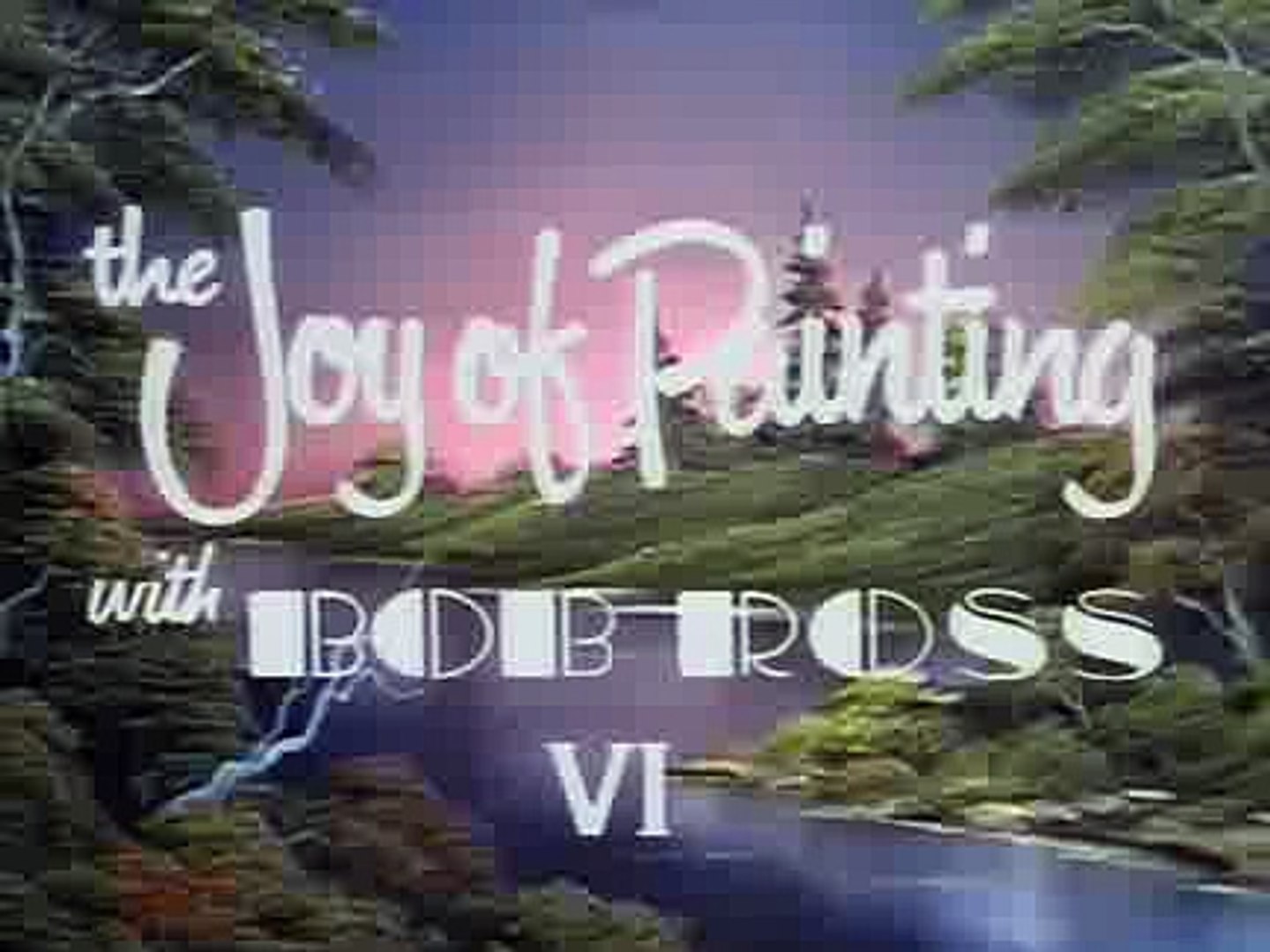 Bob Ross High Chateau Season 6 Episode 9 Dailymotion Video