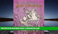 PDF [DOWNLOAD] The Adventures of Baron Munchausen (Dover Fine Art, History of Art) FOR IPAD