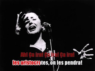 Edith Piaf - Le ça ira KARAOKE / INSTRUMENTAL