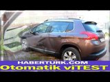 Peugeot 2008 Otomatik Test Sürüşü