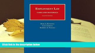 BEST PDF  Employment Law Cases and Materials (University Casebook Series) TRIAL EBOOK