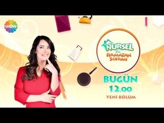 Nursel ile Ramazan Sofrası 29.Bölüm Fragmanı