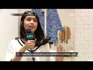 Ana Octarina berencana buka clothing line
