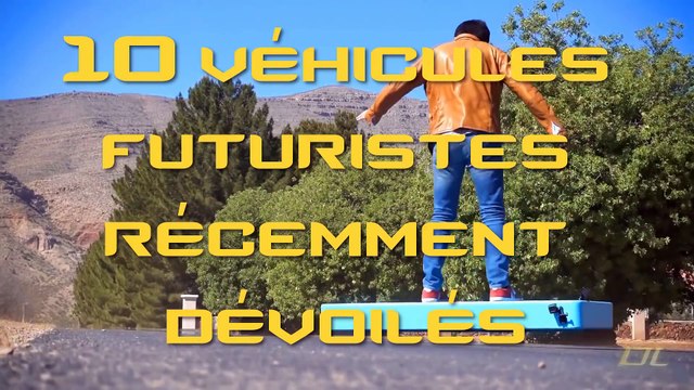 Le top 10 des véhicules futuristes