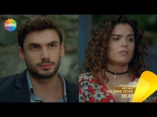 Gülümse Yeter 16.Bölüm Fragmanı