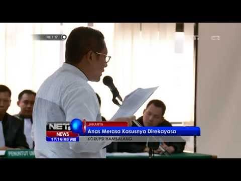 NET17 - Anas Urbaningrum Merasa Sengaja Dikorbankan untuk Kepentingan Penguasa