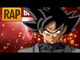 Rap do Goku Black Dragon Ball Super Tauz RapTributo