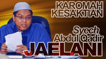 Apakah Cerita Karomah Kesaktian Syech Abdul Qadir Jaelani Itu Benar  Firanda