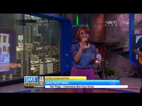 IMS - Performance Citra Scholastika - Aku Pasti Bisa