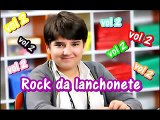 CD 2 Rock da lanchonete   Carrossel   Volume 2 ( Nicholas Torres )