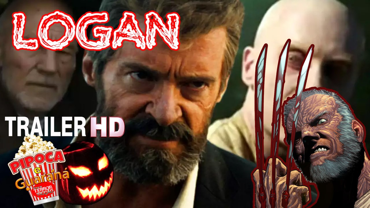 LOGAN TV Spot Hugh Jackman X-Men Wolverine filme