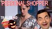 Supernatural movie PERSONAL SHOPPER 2017 trailer Kristen Stewart filme de terror