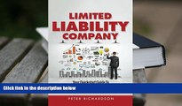 PDF [DOWNLOAD] Limited Liability Company: Your Quickstart Guide to Limited Liability Companies