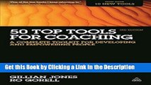 Download Book [PDF] 50 Top Tools for Coaching: A Complete Toolkit for Developing and Empowering
