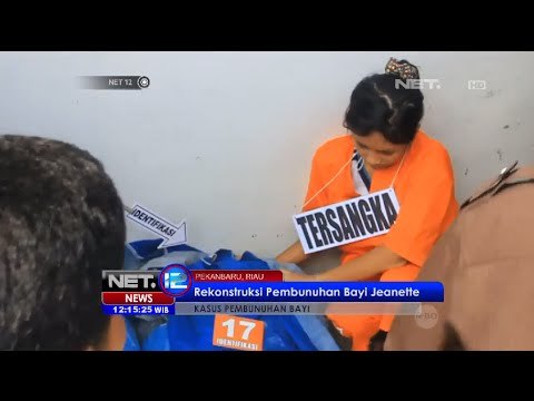 Rekontruksi pembunuhan bayi Jeanette - NET12