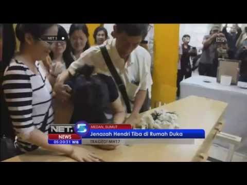 Jenazah Hendri Korban Tragedi MH17 Tiba di Medan -NET5
