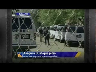 Bush asegura haber propuesto reforma migratoria