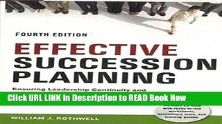 Download eBook Effective Succession Planning: Ensuring Leadership Continuity and Building Talent