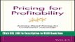 Get the Book Pricing for Profitability: Activity-Based Pricing for Competitive Advantage (Wiley