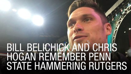 Bill Belichick And Chris Hogan Remember Penn State Hammering Rutgers