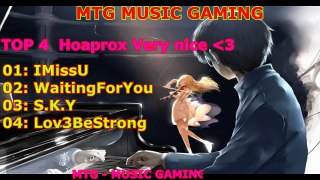 MTG MUSIC ☆TOP 4 Hoaprox Song Very Nice (Music For Gamers) #17  ✔-MAbWtKQ_3hY