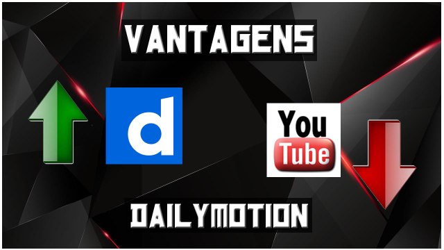 VANTAGENS DO DAILYMOTION EM RELAÇAO AO YOUTUBE !