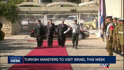 Turkish ministers to visit Israel this week