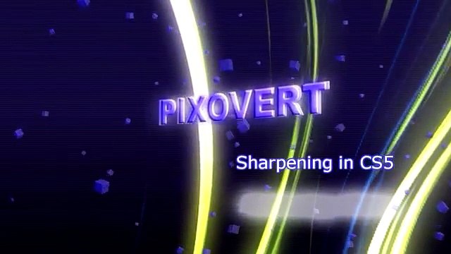 Sharpening in Photoshop CS5 - Noise Reduction