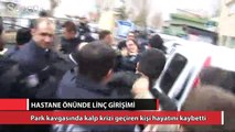 Hastane önünde linç girişimi