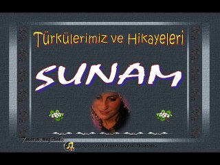 SUNAM Türküsü ve Hazin Öyküsü