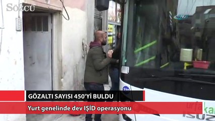 Yurt genelinde dev IŞİD operasyonu