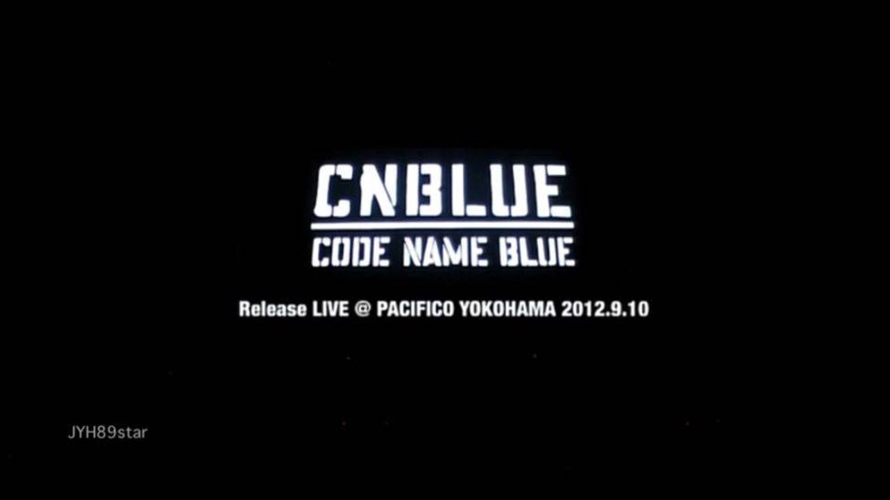 CNBLUE code name blue release live