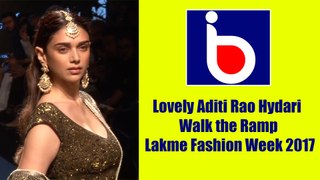 Lovely Aditi Rao Hydari walk the ramp at Lakme Fashion Week 2017