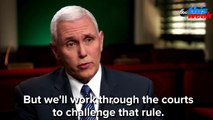 Pence: Judge ‘Certainly’ Has The Authority To Rule Against Immigration Order