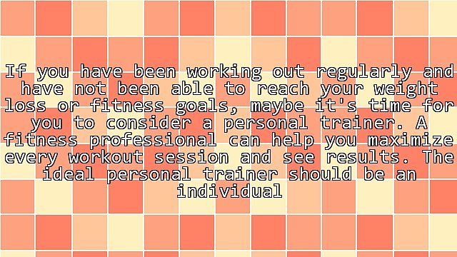 Hire a Personal Trainer and Make the Most of Your Workout