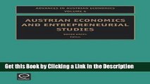 Read Ebook [PDF] Austrian Economics and Entrepreneurial Studies, Volume 6 (Advances in Austrian