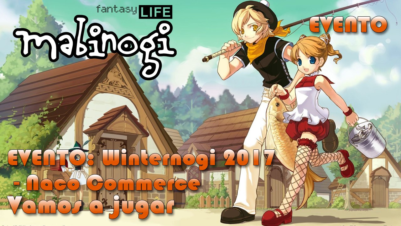 Vamos a jugar - Mabinogi (let's play) - Evento (2017): Winternogi 2017 - Naco Commerce