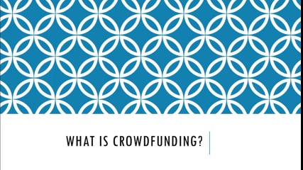 What is Crowdfunding