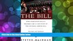 Read Online The Bill : How Legislation Really Becomes Law: A Case Study of the National Service