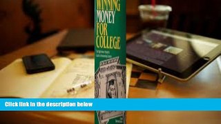 PDF  Winning money for college: The high school student s guide to scholarship contests Trial Ebook
