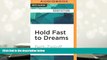 Audiobook  Hold Fast to Dreams: A College Guidance Counselor, His Students, and the Vision of a