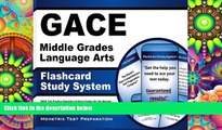Download [PDF]  GACE Middle Grades Language Arts Flashcard Study System: GACE Test Practice